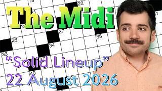Saturday: NYT Midi - 22 August 2026 New York Times Crossword