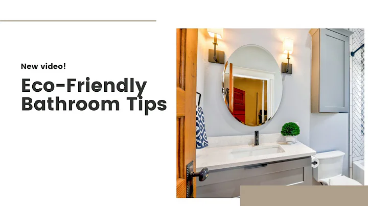 Eco-Friendly Bathroom Ideas