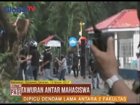 Saling Singgung, 2 Kelompok Mahasiswa Terlibat Bentrok di Universitas Negeri Makassar - BIP 14/03