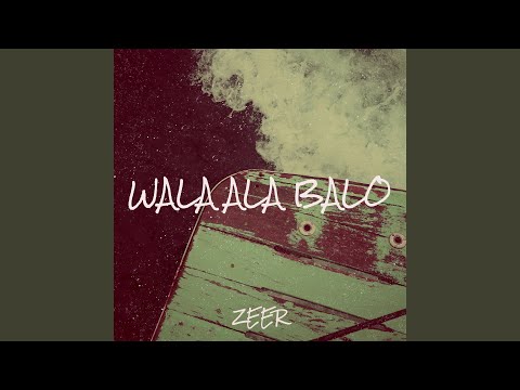 Wala Ala Balo