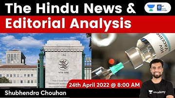The Hindu News & Editorial Analysis | 24th April 2022 | UPSC | By Shubhendra Sir ​@pathfinderias