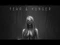 Fear and Hunger Theme Song