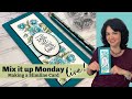Stamp & Chat- Mix it up Monday- Making a Slimline Card
