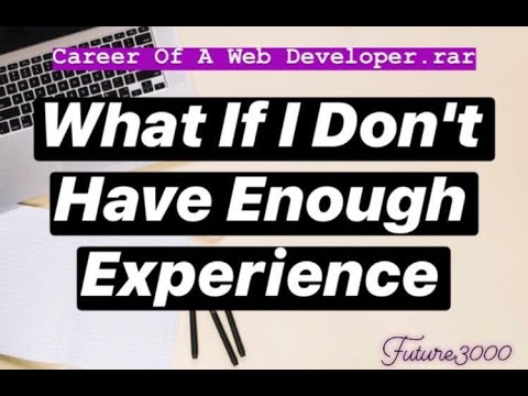 10.3. What If I Don't Have Enough Experience - YouTube