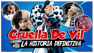 La NUEVA HISTORIA de CRUELLA DE VIL | LA ENCICLOPEDIA DEL MAL