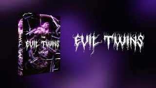 The Evil Twins Loopkit 2023 - Kay Flock, Chii Wvttz, Dougie B, Kyle Richh, Sdot Go