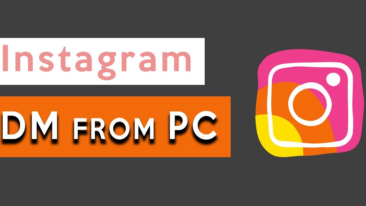 How To Dm On Instagram On Computer 18 Instagram Dm On Windows Youtube