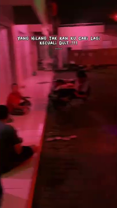 Yang hilang takkan kucari lagi kecuali duit !!!