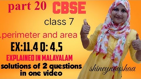 CBSE maths class 7 chapter 11 perimeter and area ex:11.4 q:4,5 in Malayalam