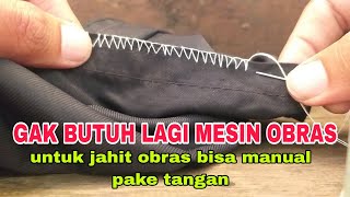 tutorial cara jahit obras manual dengan tangan