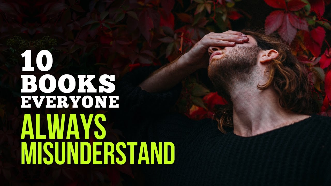 10 Books Everyone Always Misunderstand – Learn the Hidden Meaning & the Real Message - YouTube Get Free Ebooks