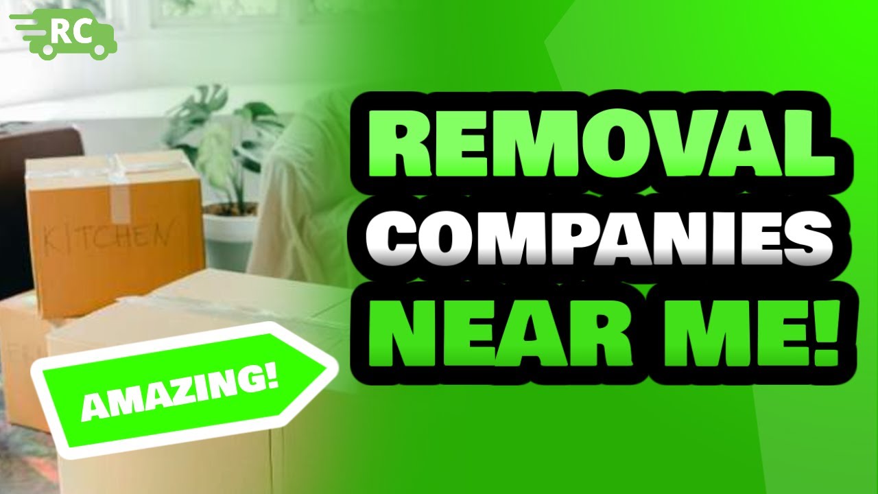 Removal Companies Home Removal Companies Near Me Best Removal