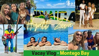 Vacay Vlog | Montego Bay, JA | Hyatt Ziva