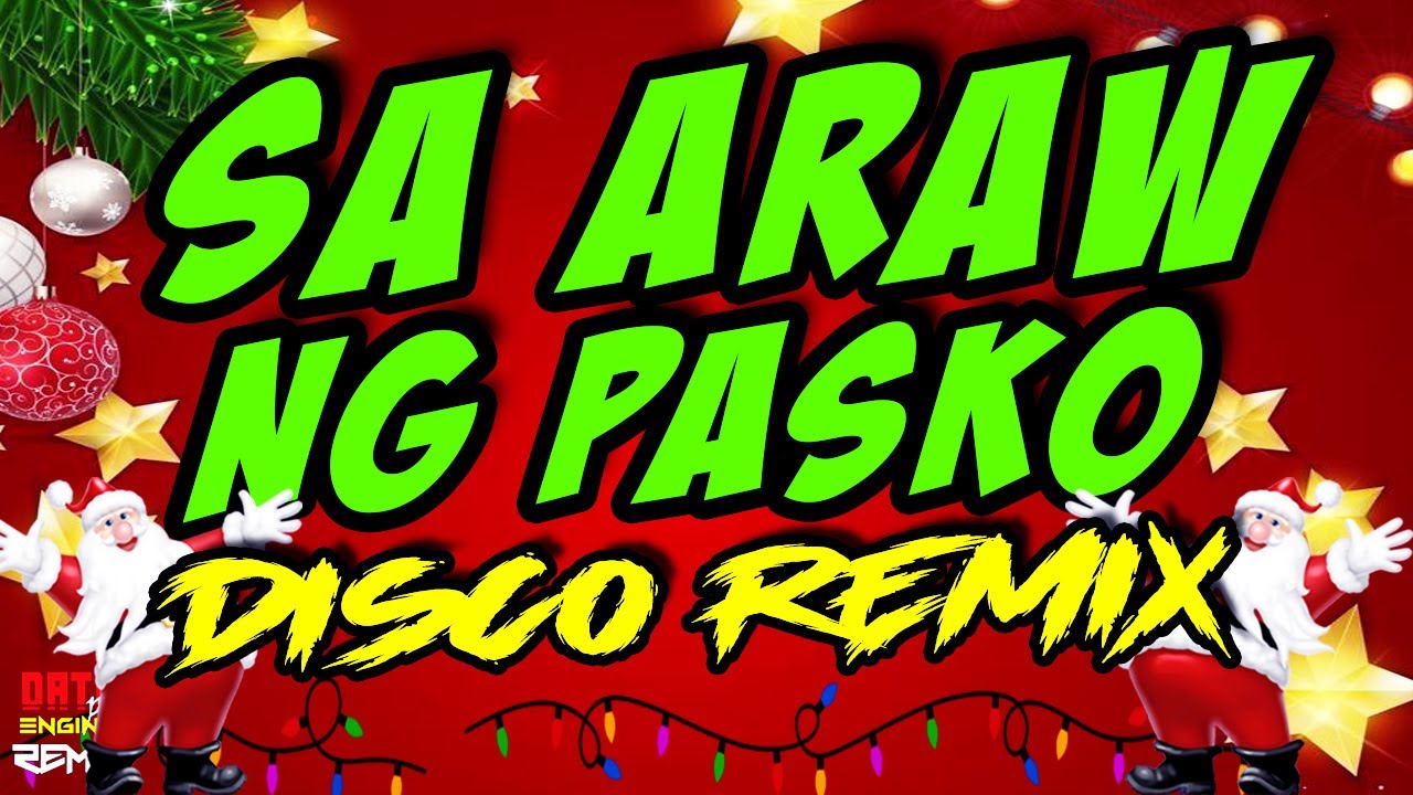SA ARAW NG PASKO MASA BANGER DISCO REMIX | CHRISTMAS DISCO 2025