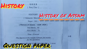 B.a 1st semester History Question Paper 2022 history of Assam #kaushikjyoti20 
