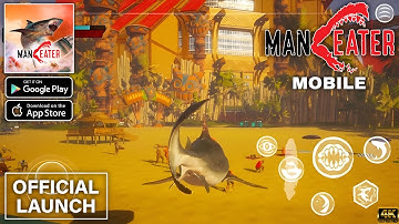 Maneater Mobile Official Launch Gameplay walkthrough part 2 (Android/iOS)