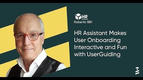 UserGuiding Customer Stories - #2 - HR Assistant 🧡 UserGuiding