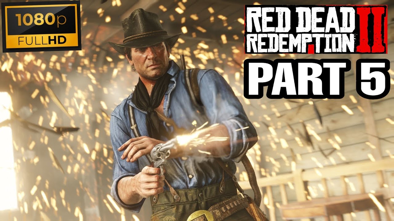 RED DEAD REDEMPTION 2 Gameplay Walkthrough Part 5 (1080p HD PS4 ) No ...