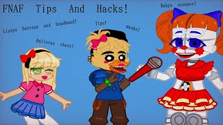 FNAF Tips and Hacks for your characters!