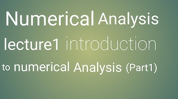 Introduction to numerical analysis (part 1)| Bsc. Mathematics by Rishabh Dwivedi.