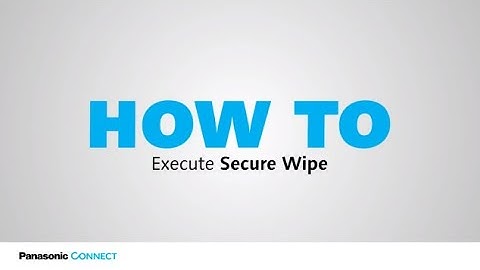 How to Perform a Secure Wipe on the TOUGHBOOK 33