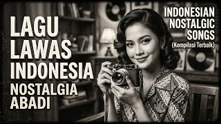 Playlist Tembang Jadul 1940–1970 | Melodi Nostalgia Membuat Hati Adem