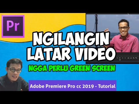 Cara Mengganti Latar Belakang Video Menggunakan Adobe Premiere Pro
