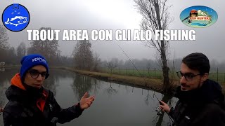 TROUT AREA CON GLI ALO FISHING