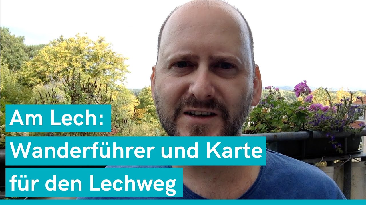 Am Lech: Landkarte für deine Lechwanderung