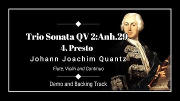 4. Presto - Trio sonata QV 2:Anh.29 - J. J. Quantz - Demo and Backing Track