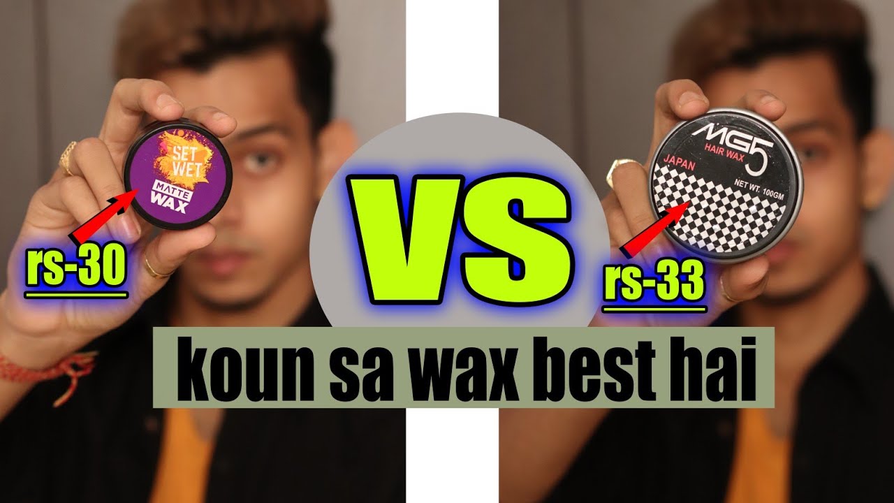 MG5 Hair Wax VS Setwet Hair Wax || Best cheap hair wax for Indian men -  YouTube