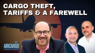 Air Cargo Unpacked: EU De Minimis, Cargo Theft and the Air Waybill Fight, with Brandon Fried