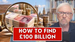 How Britain could find £100 billion a year to rebuild its economy