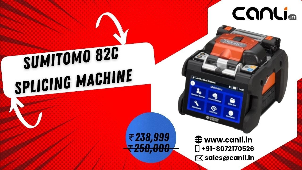 BEST OFFER!!!📢 SUMITOMO 82C - Best Splicing Machine at Low Price in India BUY NOW!!!