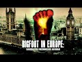 Bigfoot in Europe: Giant Sasquatch Encounters