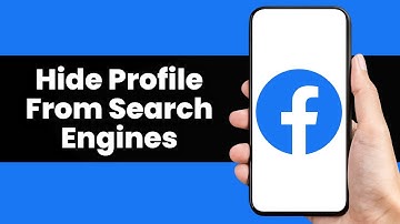 How To Hide Facebook Profile From Search Engines ?
