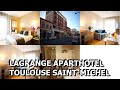Ref:W7YVykwqF3M Lagrange aparthotel toulouse saint michel
