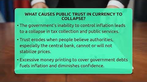 What Causes Public Trust In Currency To Collapse? - Inflation Insight Channel