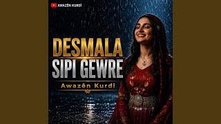 Desmala Sıpi Gewre