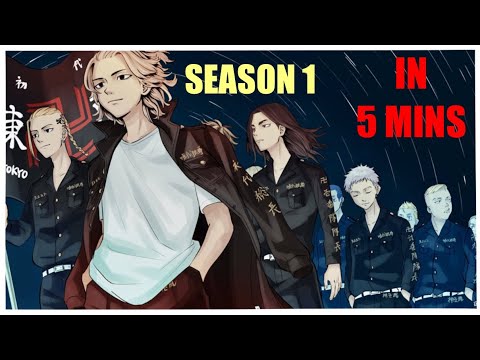 Tokyo Revengers Season 1 In 5 Mins Recap