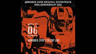 ARMORED CORE 3 SILENT LINE - Disc 06 | ARMORED CORE OST 20th