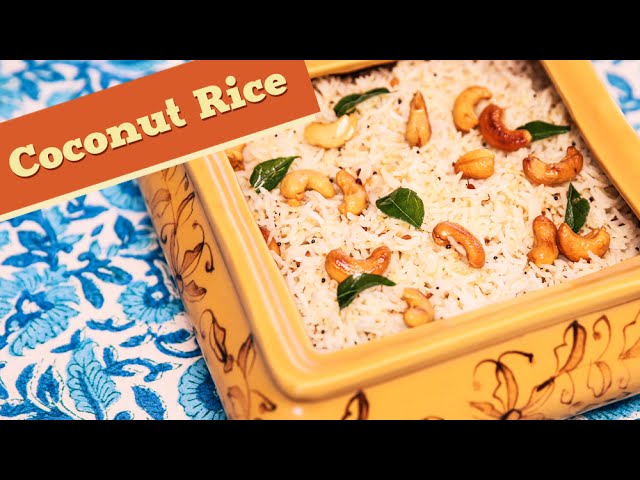 Coconut Rice | South Indian Rice Recipe | Divine Taste With Anushruti | Rajshri Food