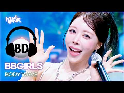 [🔊8D Bank] BBGIRLS (브브걸) - <strong>BODY</strong> WAVE | KBS WORLD <strong>TV</strong> 260724