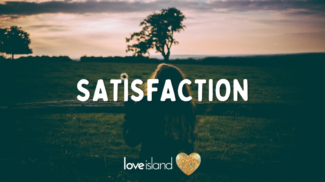 Benny Benassi Satisfaction (Lyrics) Love Island 2022 YouTube