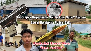 Twiprajwk Bripadinino Goli Koknai Sabo Tamoni Bakwi Bwsaino Romkha Police!