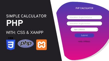 Tuotial membuat kalkulator sederhana menggunakan PHP | Bahasa Indonesia