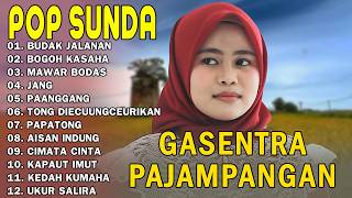 LAGU POP SUNDA GASENTRA PAJAMPANGAN TERPOPULER - BUDAK JALANAN, BOGOH KASAHA, MAWAR BODAS - FRISKA