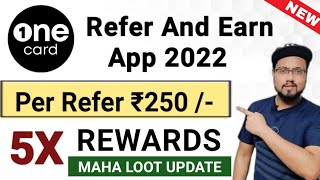 One Card Lite Refer And Earn | पर Refer ₹250 | One Card Refer And Earn | refer and earn app screenshot 1