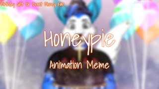 Honeypie | Animation Meme (Early Birthday Gift for Brant Disney Fan)