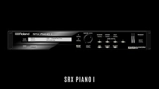 SRX PIANO I • Roland Cloud • 15 Selected Factory Presets • Piano VST • Sounds Patches • No Talking